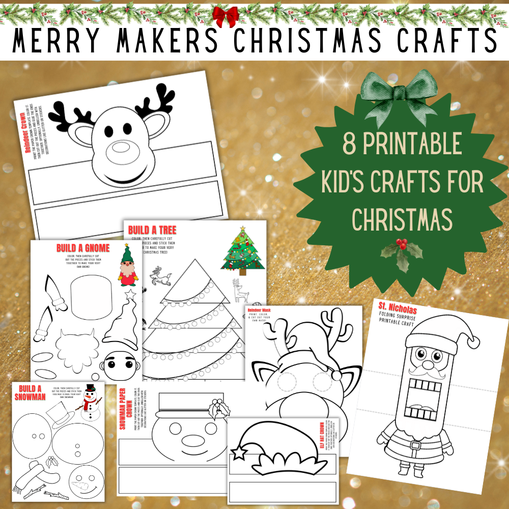 merry makers: 8 free printable christmas crafts for kids » skrafty
